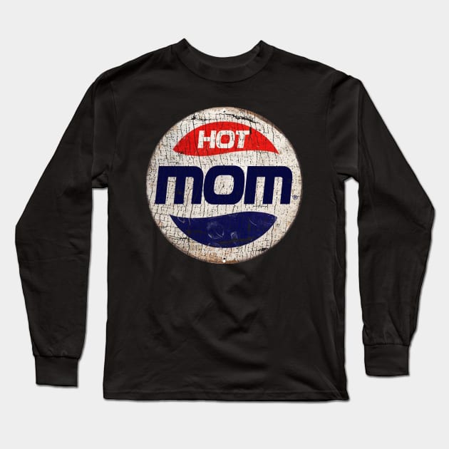 HOT MOM or PEPSI Long Sleeve T-Shirt by IJKARTISTANSTYLE